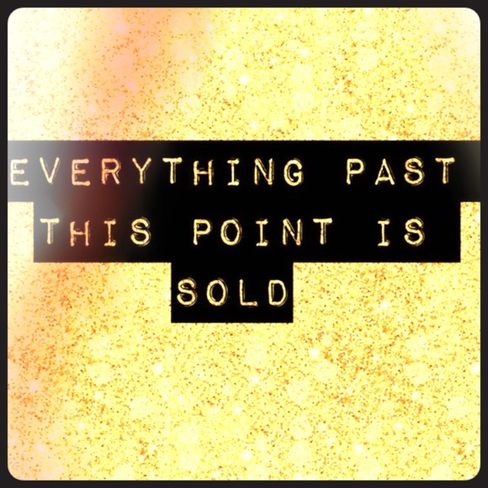 😎 —> SOLD 😎